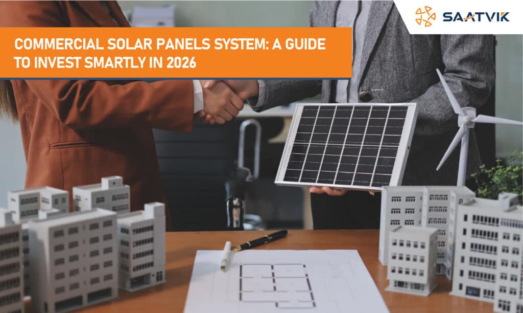 Commercial Solar Panels System: A Guide To Invest Smartly In 2026