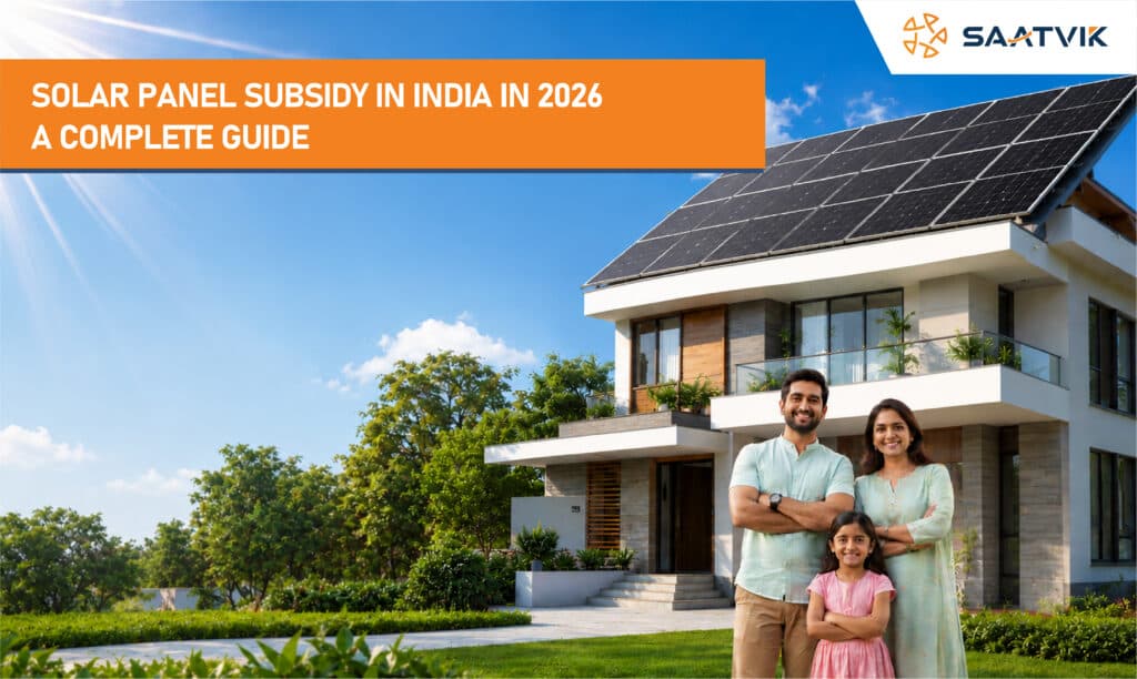 Solar Panel Subsidy in India in 2026: A Complete Guide